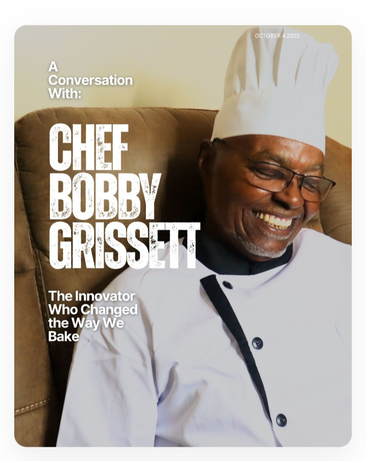 Chef Bobby Grissett - The Innovator Who Changed the Way We Bake